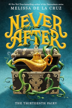 Never After: The Thirteenth Fairy #1 Free PDF Download