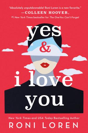 Yes and I Love You (Say Everything #1) Free PDF Download