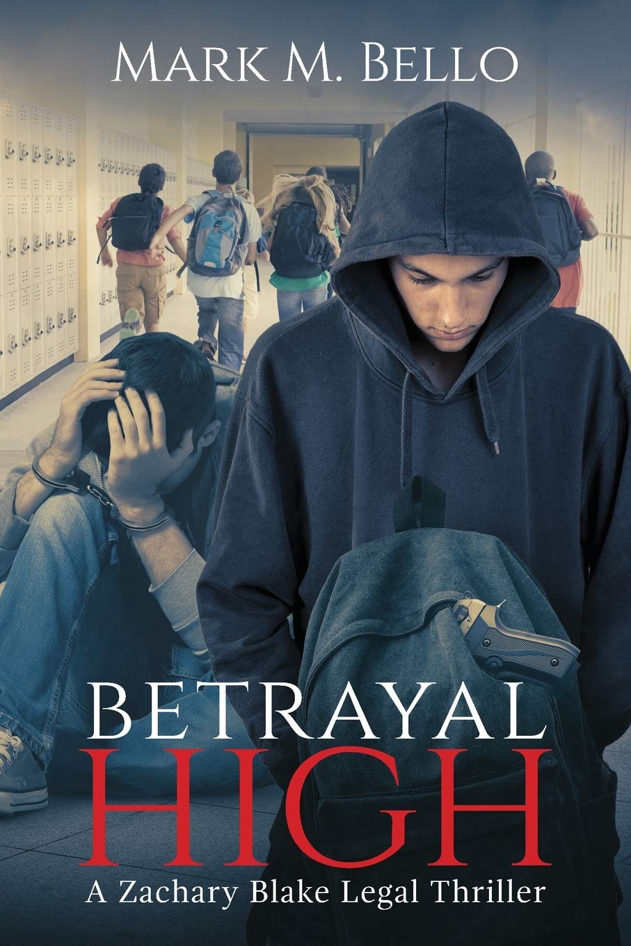 Betrayal High by Mark M. Bello Free PDF Download