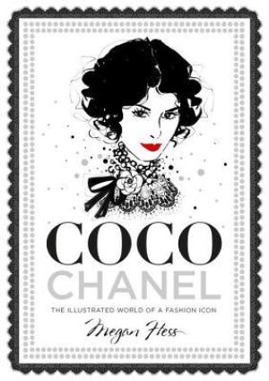 Coco Chanel: The Illustrated World of a Fashion Icon Free PDF Download