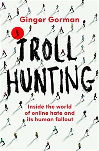 Troll Hunting by Ginger Gorman Free PDF Download