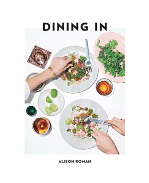 Dining In by Alison Roman Free PDF Download