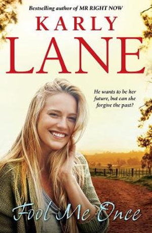 Fool Me Once by Karly Lane Free PDF Download