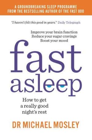 Fast Asleep by Michael Mosley Free PDF Download