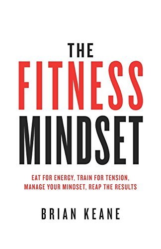 The Fitness Mindset by Brian Keane Free PDF Download