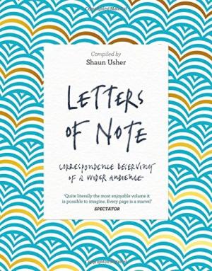 Letters of Note by Shaun Usher Free PDF Download