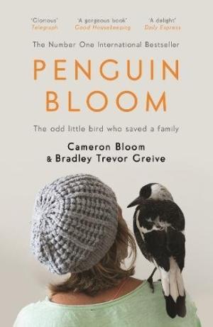 Penguin Bloom: The Odd Little Bird Who Saved a Family Free PDF Download