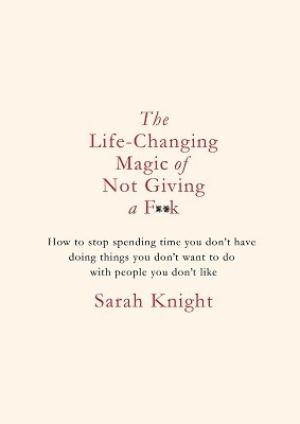 The Life-Changing Magic of Not Giving a F**k Free PDF Download