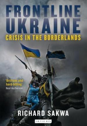 Frontline Ukraine by Richard Sakwa Free PDF Download