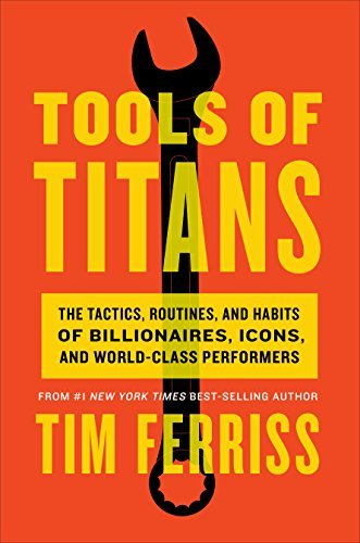 Tools of Titans by Timothy Ferriss Free PDF Download