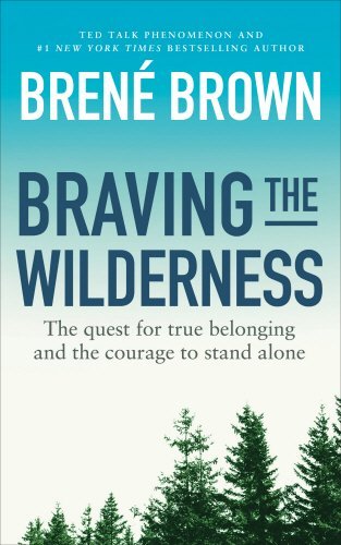 Braving the Wilderness by Brené Brown Free PDF Download