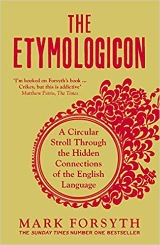 The Etymologicon by Mark Forsyth Free PDF Download