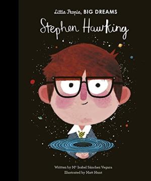 Stephen Hawking (Little People, Big Dreams) Free PDF Download