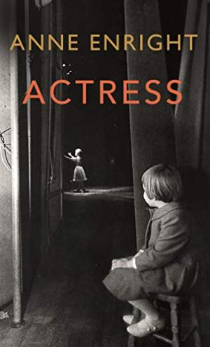 Actress by Anne Enright Free PDF Download