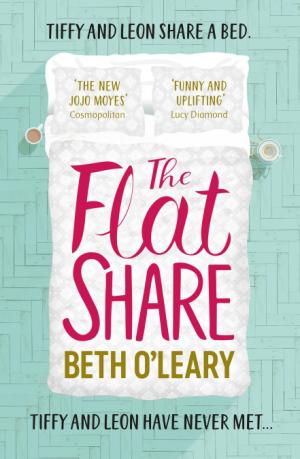 The Flatshare (The Flatshare #1) by Beth O'Leary Free PDF Download