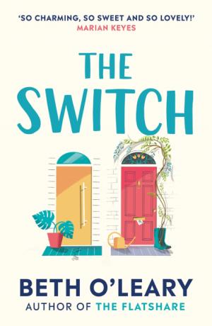 The Switch by Beth O'Leary Free PDF Download