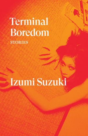 Terminal Boredom: Stories Free PDF Download