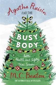 Agatha Raisin and the Busy Body #21 Free PDF Download