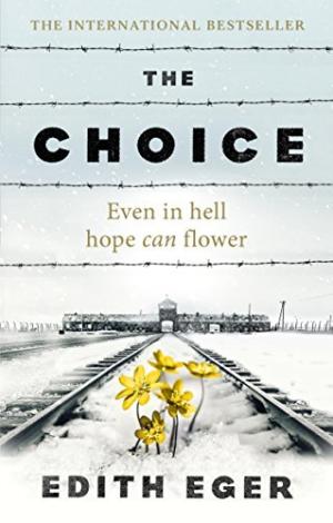 The Choice by Edith Eger Free PDF Download