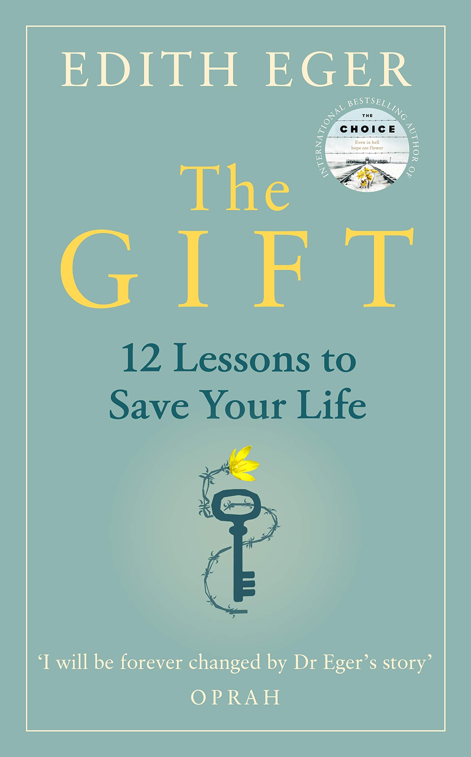 The Gift: 12 Lessons to Save Your Life Free PDF Download