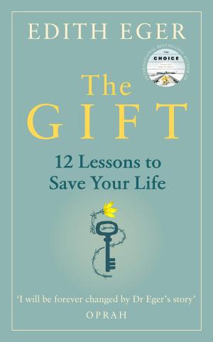 The Gift: 12 Lessons to Save Your Life Free PDF Download