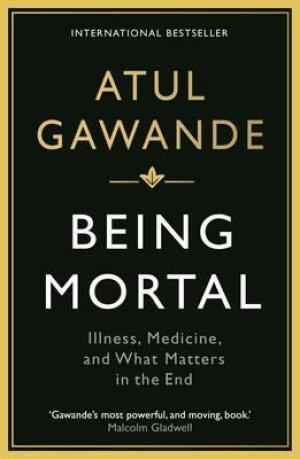 Being Mortal by Atul Gawande Free PDF Download