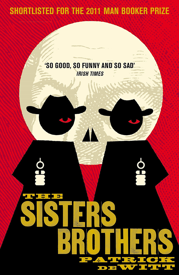 The Sisters Brothers by Patrick deWitt Free PDF Download