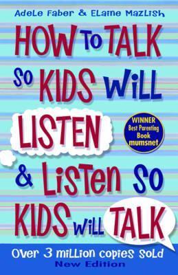 How to Talk So Kids Will Listen and Listen So Kids Will Talk Free PDF Download