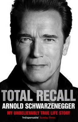 Total Recall: My Unbelievably True Life Story Free PDF Download