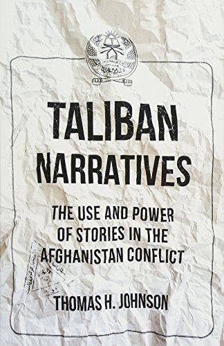 Taliban Narratives by Thomas H. Johnson Free PDF Download