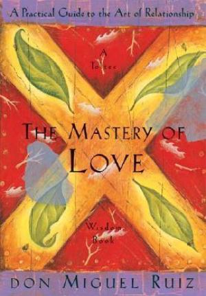 The Mastery of Love Free PDF Download