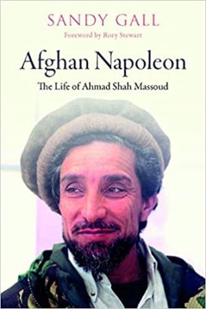 Afghan Napoleon: The Life of Ahmad Shah Massoud Free PDF Download