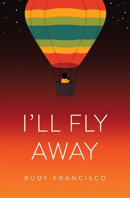 I'll Fly Away by Rudy Francisco Free PDF Download