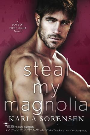 Steal My Magnolia #3 Free PDF Download