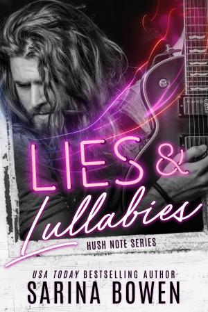 Lies and Lullabies (Hush Note #1) Free PDF Download