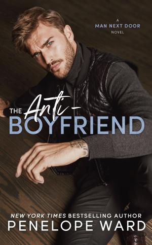 The Anti-Boyfriend by Penelope Ward Free PDF Download