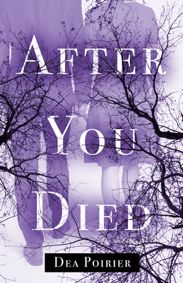 After You Died by Dea Poirier Free PDF Download