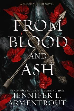 From Blood and Ash (Blood and Ash #1) Free PDF Download