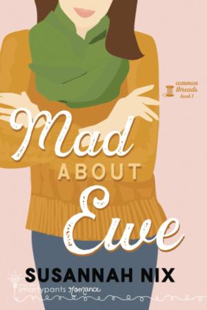 Mad About Ewe (Common Threads #1) Free PDF Download