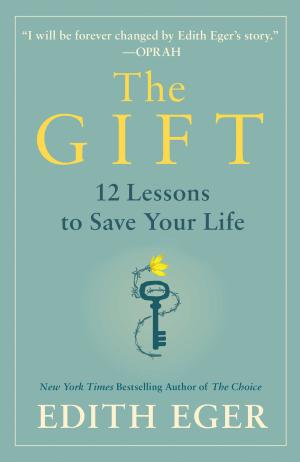 The Gift: 12 Lessons to Save Your Life Free PDF Download