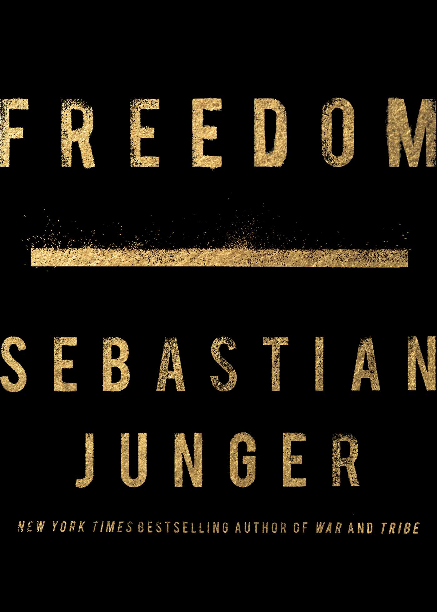 Freedom by Sebastian Junger Free PDF Download