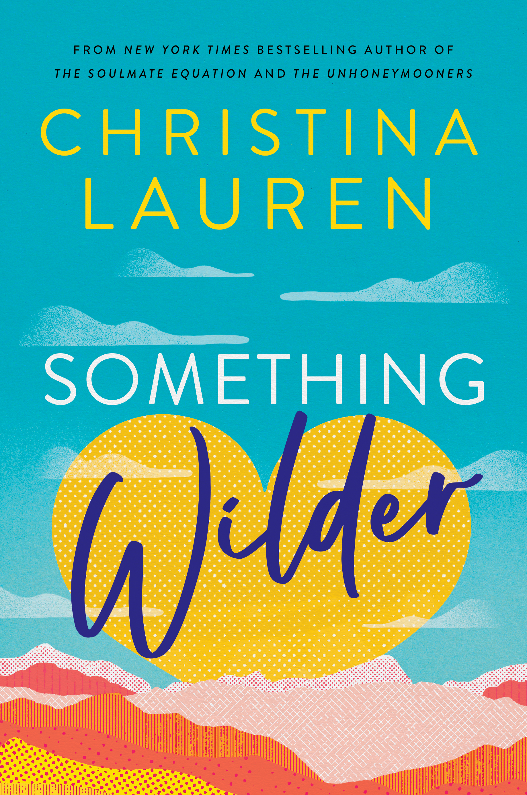 Something Wilder by Christina Lauren Free PDF Download