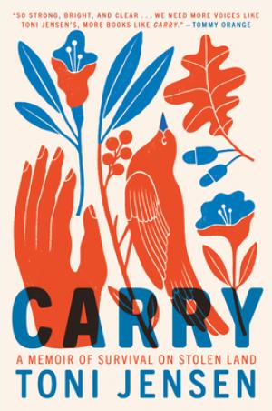 Carry: A Memoir of Survival on Stolen Land Free PDF Download