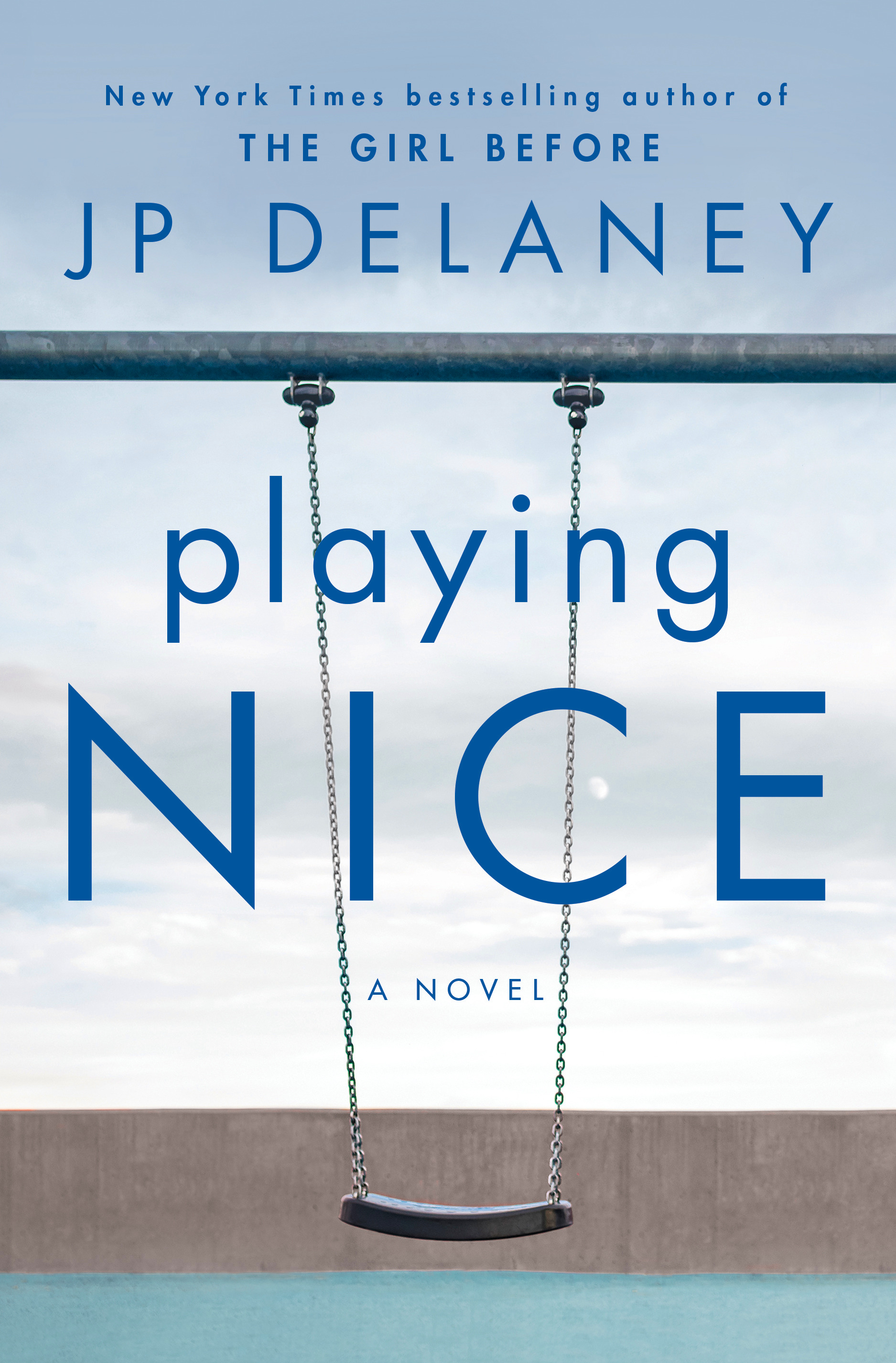 Playing Nice by J.P. Delaney Free PDF Download