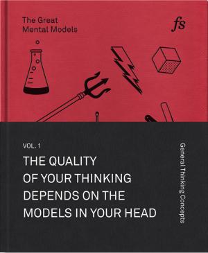 The Great Mental Models Volume 1: General Thinking Concepts Free PDF Download