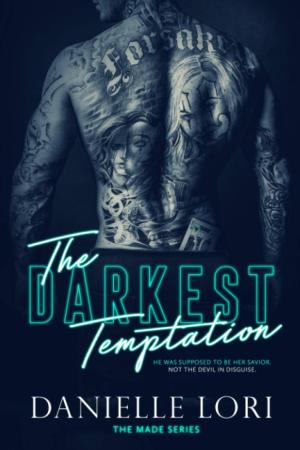 The Darkest Temptation (Made #3) Free PDF Download