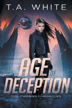 Age of Deception (The Firebird Chronicles #2) Free PDF Download