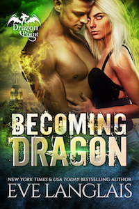 Becoming Dragon (Dragon Point #1) Free PDF Download