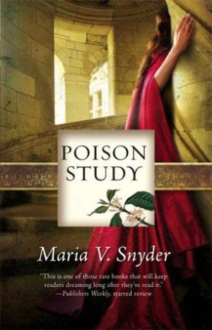 Poison Study #1 by Maria V. Snyder Free PDF Download