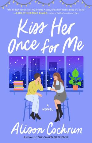 Kiss Her Once for Me Free PDF Download